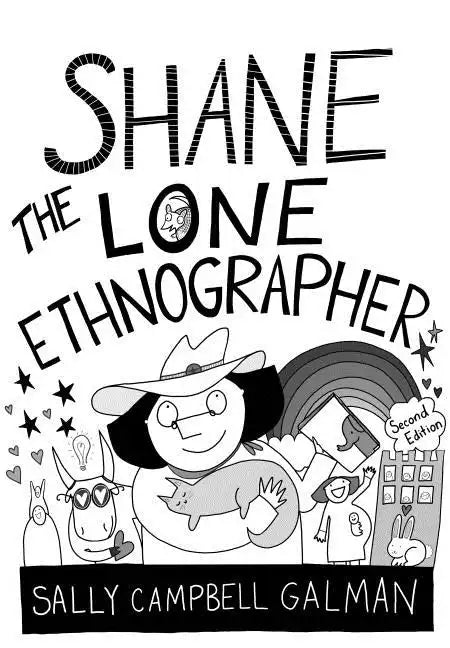 Shane, the Lone Ethnographer: A Beginner's Guide to Ethnography - Paperback