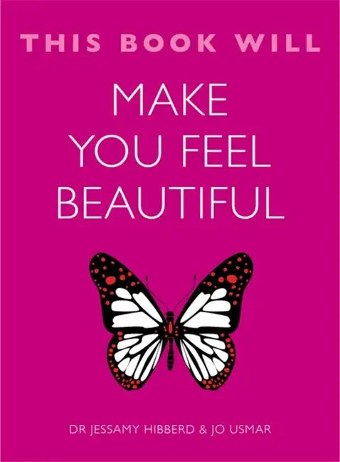 This Book Will Make You Feel Beautiful - Paperback