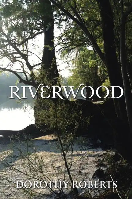 Riverwood - Paperback