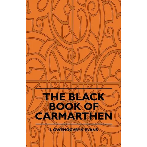 The Black Book Of Carmarthen - Paperback