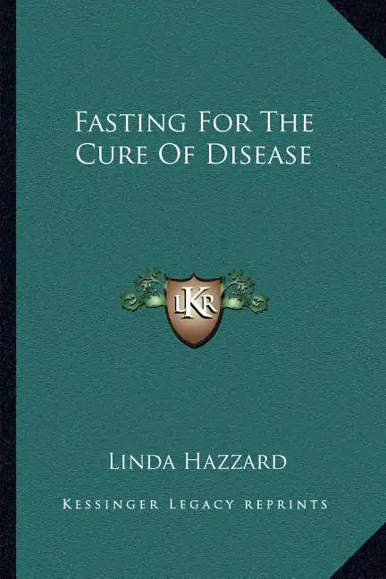 Fasting for the Cure of Disease - Paperback