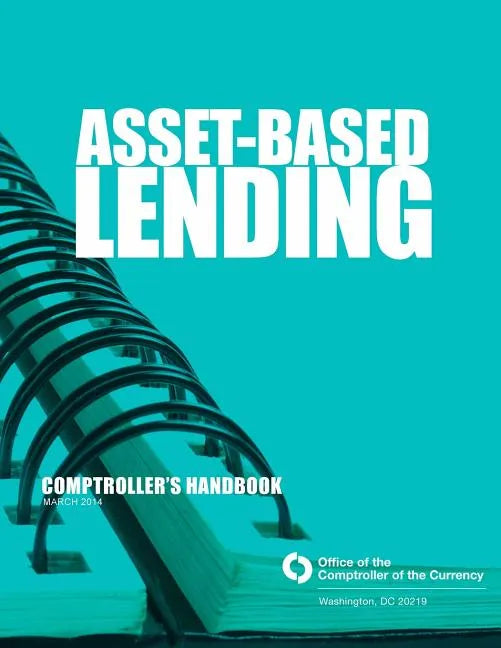 Asset-Based Lending: March 2014 - Paperback
