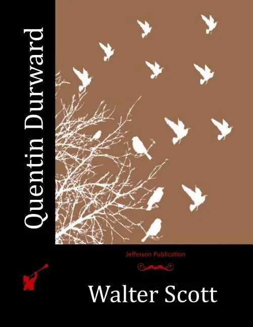 Quentin Durward - Paperback