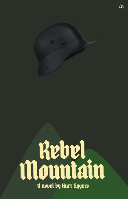 Rebel Mountain - Paperback