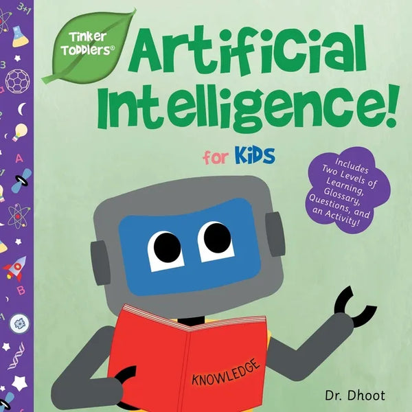 Artificial Intelligence for Kids (Tinker Toddlers) - Paperback
