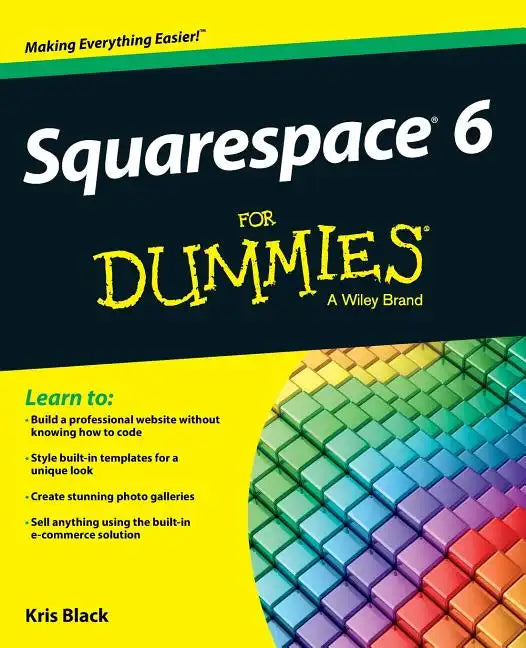 Squarespace 6 for Dummies - Paperback
