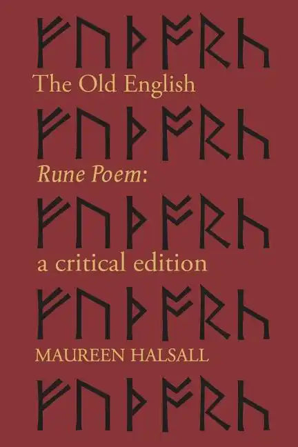 The Old English Rune Poem: A Critical Edition - Paperback