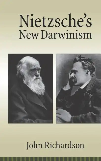 Nietzsche's New Darwinism - Hardcover