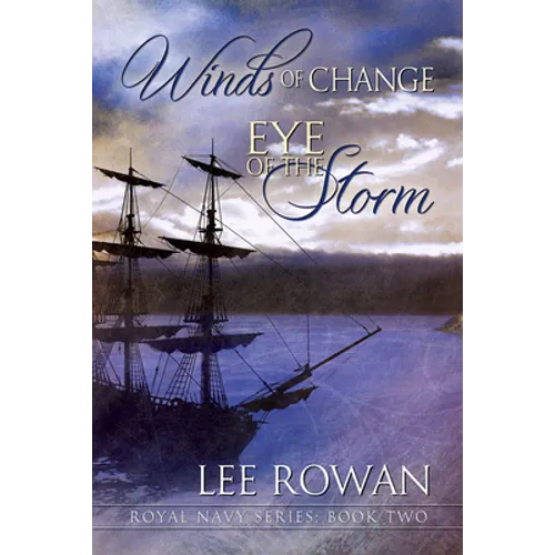 Winds of Change & Eye of the Storm: Volume 2 - Paperback