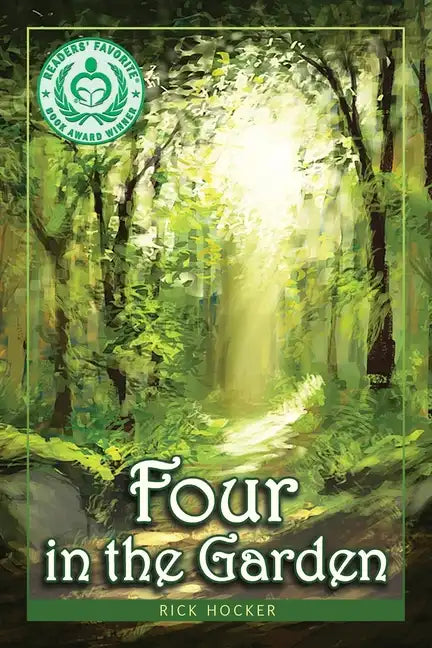 Four in the Garden: A Spiritual Allegory About Trust - Paperback