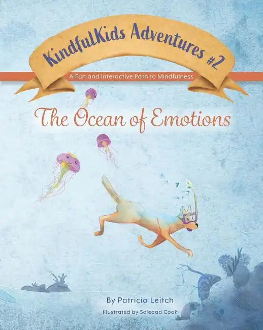 Ocean of Emotions: A Fun and Interactive Path to Mindfulness - Paperback