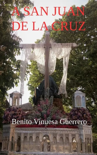 A San Juan de la Cruz - Paperback