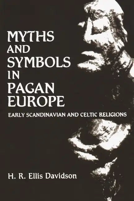 Myths and Symbols in Pagan Europe - Paperback