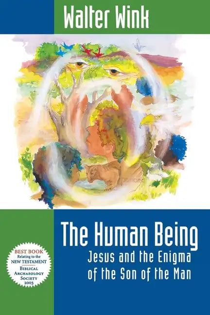 The Human Being: Jesus and the Enigma of the Son of the Man - Paperback