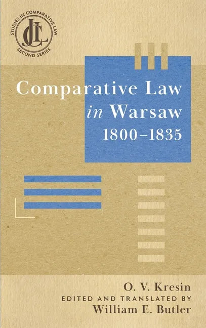 Comparative Law in Warsaw, 1800-1835 - Hardcover