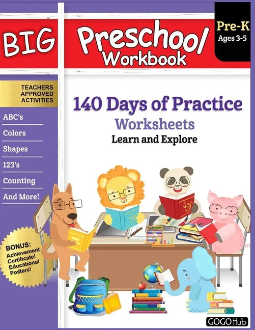 Big Preschool Workbook: Ages 3 - 5, 140+ Days of PreK Learning Materials, Fun Homeschool Curriculum Activities Help Pre K Kids Prep With Lette - Paperback