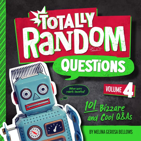 Totally Random Questions Volume 4: 101 Bizarre and Cool Q&as - Paperback