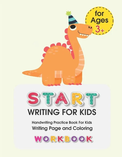 Start Writing for Kids: Handwriting Practice Book For Kids Writing Page and Coloring Book: Numbers 1-10: For Preschool, Kindergarten, and Kids - Paperback