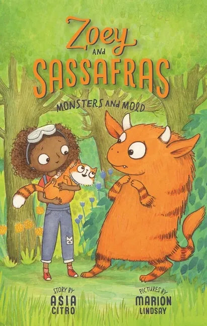 Monsters and Mold: Zoey and Sassafras #2 - Paperback