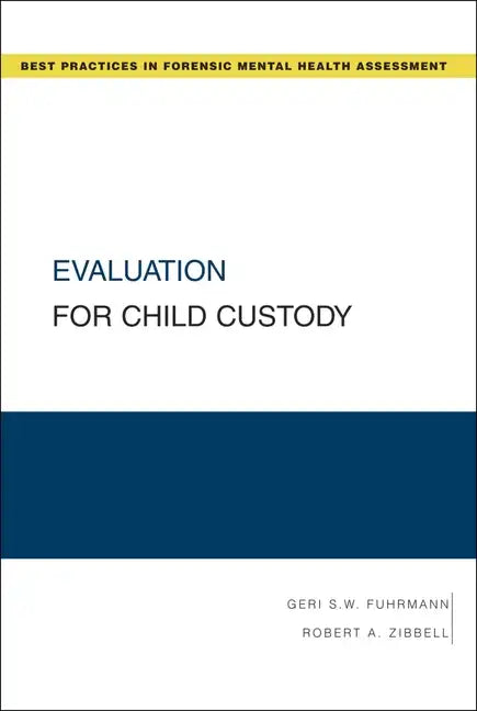 Evaluation for Child Custody - Paperback