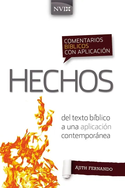 Comentario Bíblico Con Aplicación NVI Hechos: del Texto Bíblico a Una Aplicación Contemporánea - Paperback