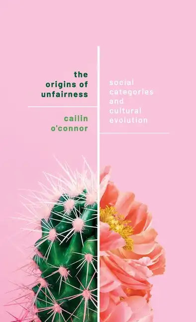 Origins of Unfairness: Social Categories and Cultural Evolution - Hardcover