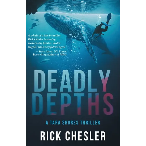 Deadly Depths: A Tara Shores Thriller - Paperback