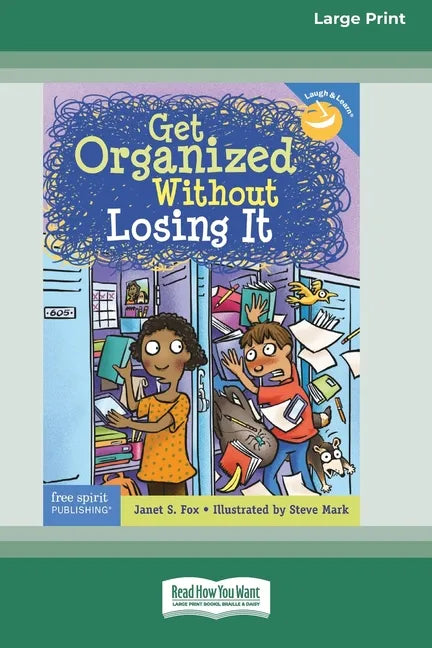 Get Organized Without Losing It [Standard Large Print 16 Pt Edition] - Paperback