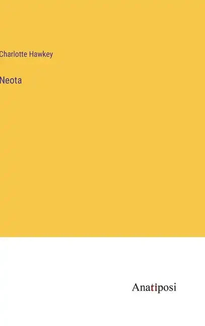 Neota - Hardcover
