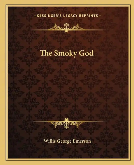 The Smoky God - Paperback