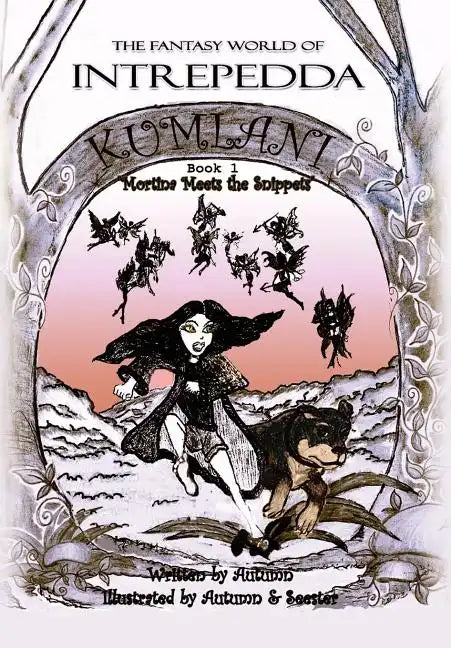 Intrepedda Series: Kumlani - Hardcover