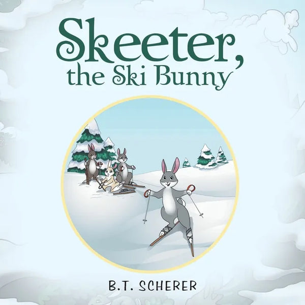 Skeeter, the Ski Bunny - Paperback