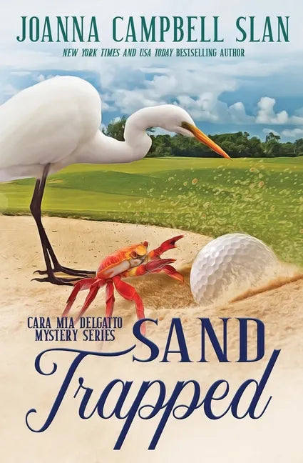 Sand Trapped: Book #6 in the Cara Mia Delgatto Mystery Series - Paperback