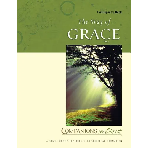 Companions in Christ: The Way of Grace - Paperback