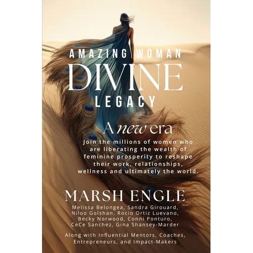 Amazing Woman Divine Legacy: A New Era of Feminine Prosperity - Paperback