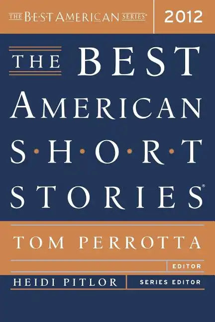 The Best American Short Stories 2012 - Paperback