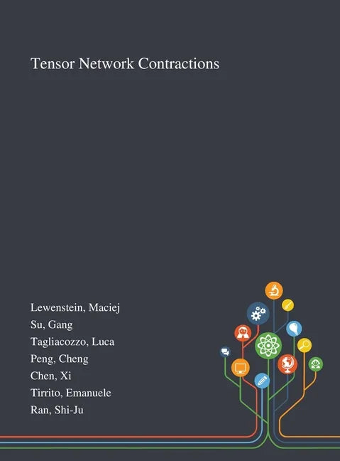 Tensor Network Contractions - Hardcover