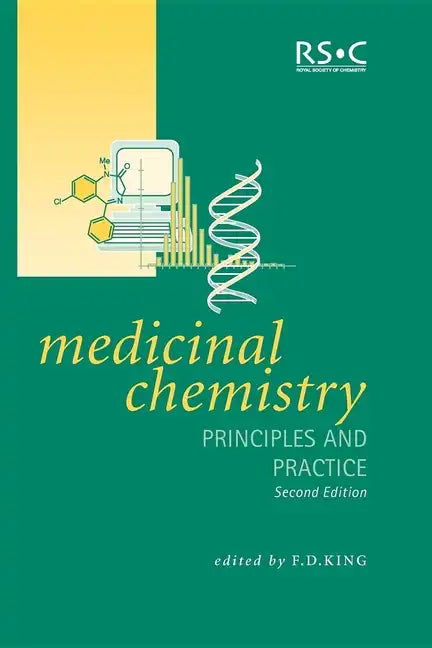Medicinal Chemistry: Principles and Practice - Paperback