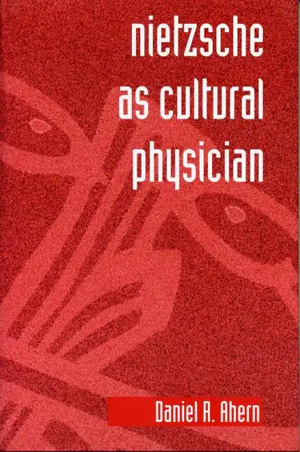 Nietzsche as Cultural Physician - Paperback