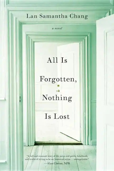 All Is Forgotten, Nothing Is Lost - Paperback