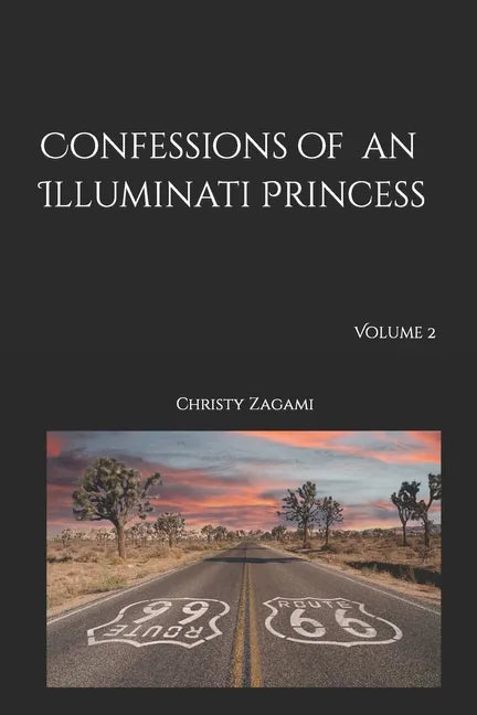 Confessions of an Illuminati Princess Volume 2 - Paperback