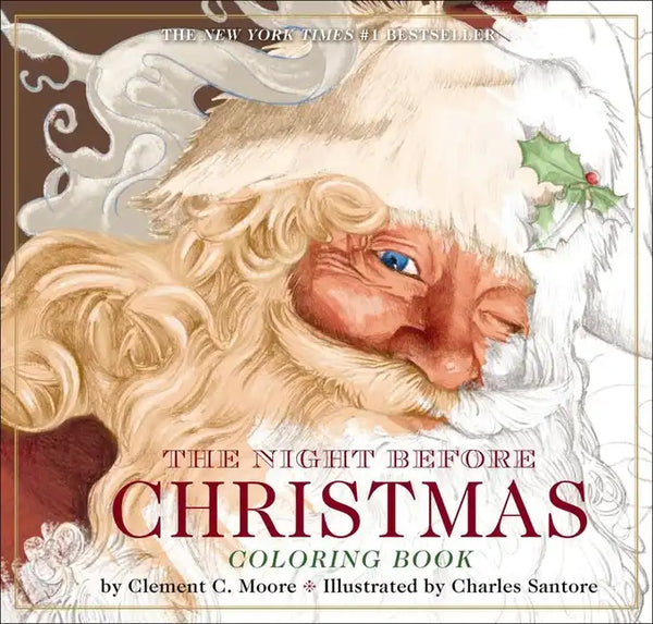 The Night Before Christmas Coloring Book: The Classic Edition - Paperback