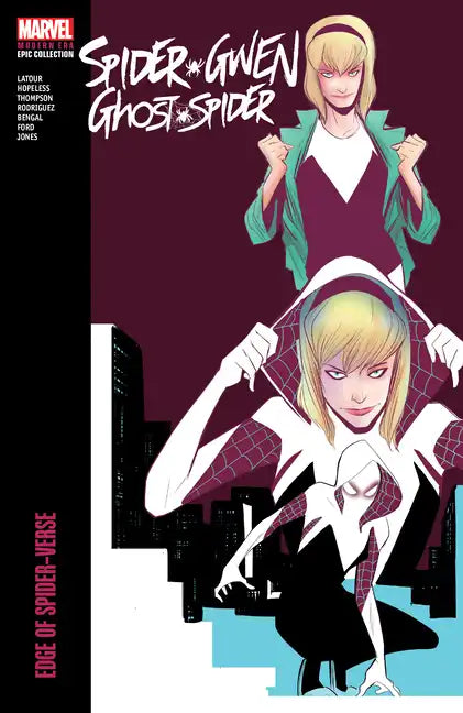 Spider-Gwen: Ghost-Spider Modern Era Epic Collection: Edge of Spider-Verse - Paperback