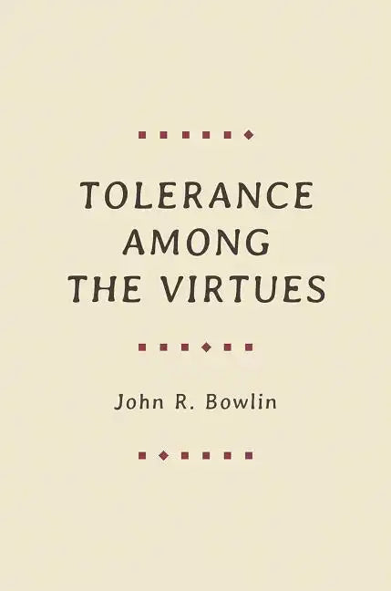 Tolerance Among the Virtues - Paperback