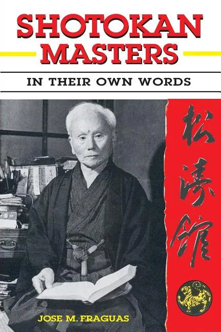 Shotokan Masters: In their own words - Paperback