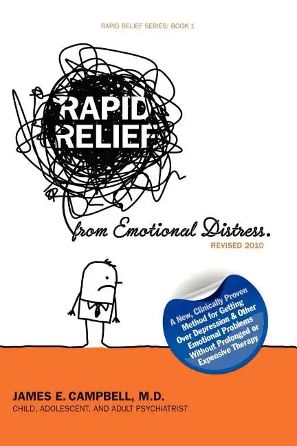 Rapid Relief from Emotional Distress II: Blame Thinking Is Bad for Your Mental Health - Paperback