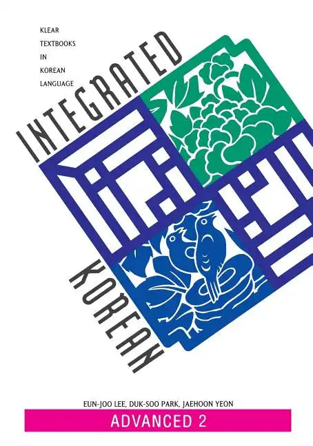 Integrated Korean Advance 2 Textbook - Paperback