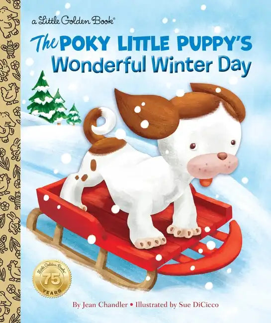The Poky Little Puppy's Wonderful Winter Day - Hardcover