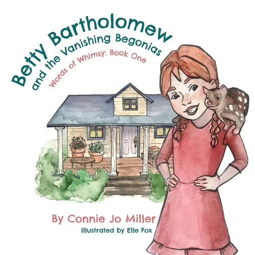Betty Bartholomew and the Vanishing Begonias - Paperback