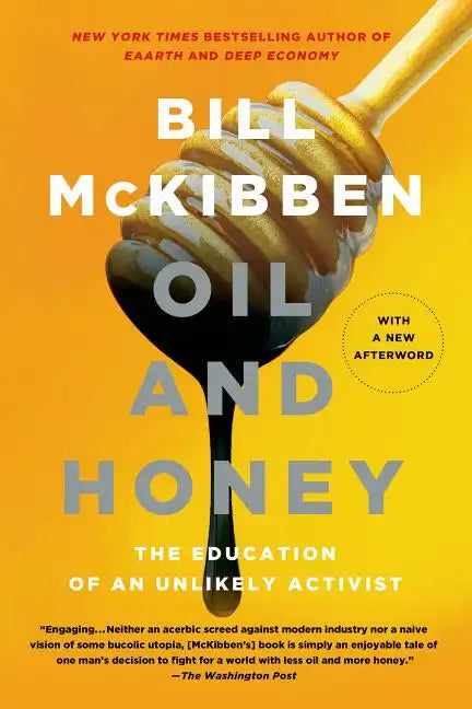 Oil and Honey - Paperback